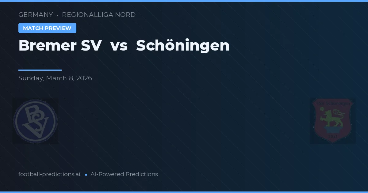 Bremer SV vs Schöningen — typy i zapowiedź meczu
