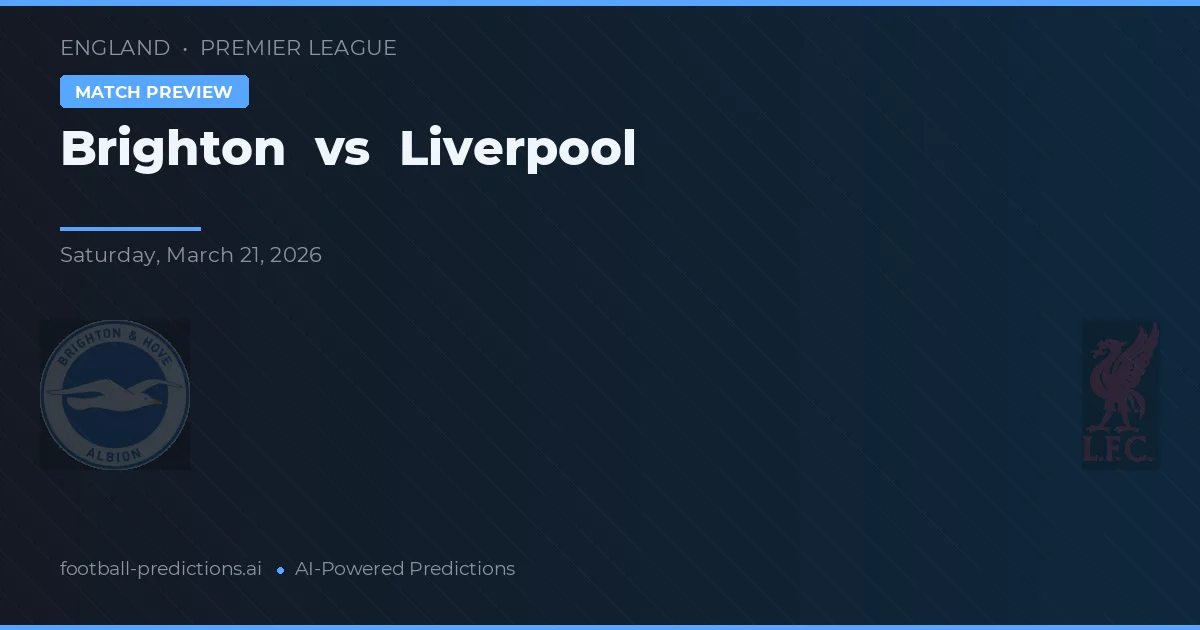 Brighton vs Liverpool — typy i zapowiedź meczu