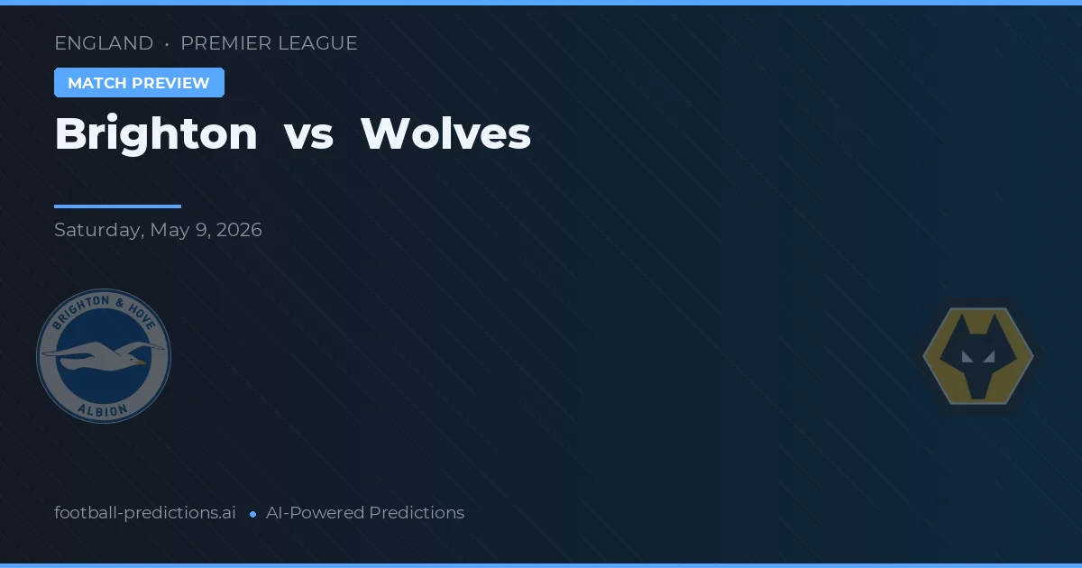 Brighton vs Wolves — typy i zapowiedź meczu