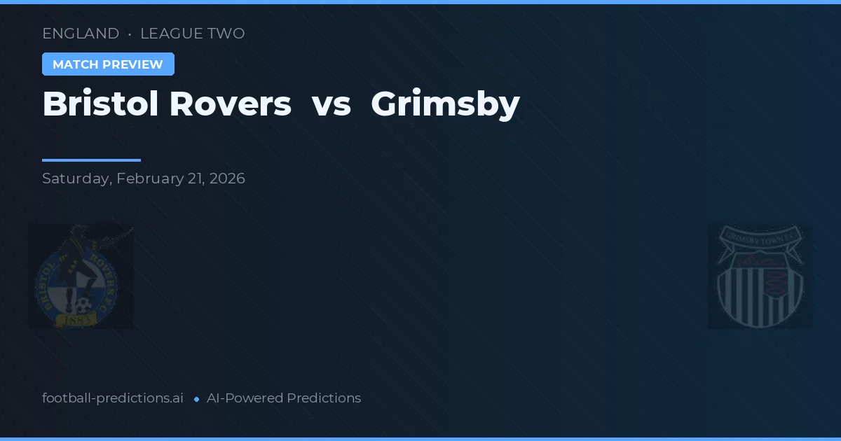 Bristol Rovers vs Grimsby — typy i zapowiedź meczu