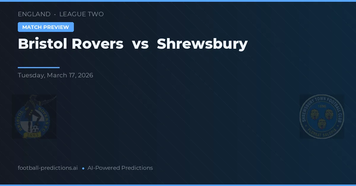 Bristol Rovers vs Shrewsbury — typy i zapowiedź meczu