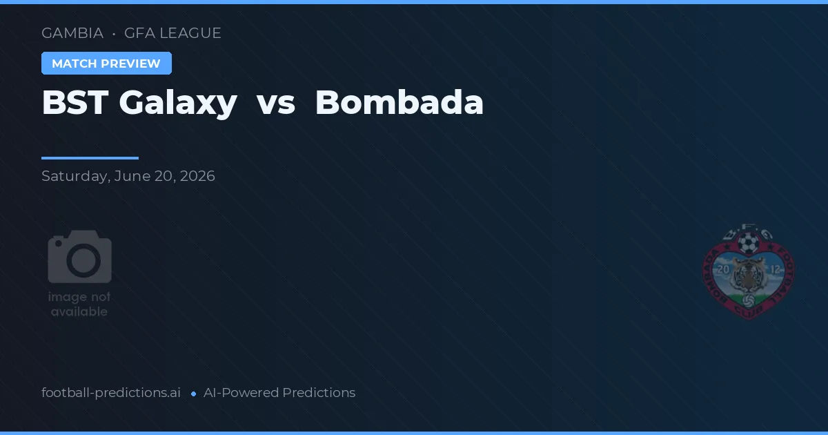 BST Galaxy vs Bombada — typy i zapowiedź meczu