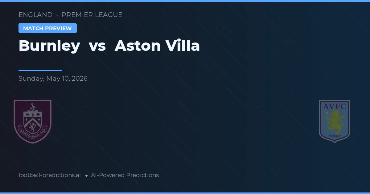 Burnley vs Aston Villa — typy i zapowiedź meczu