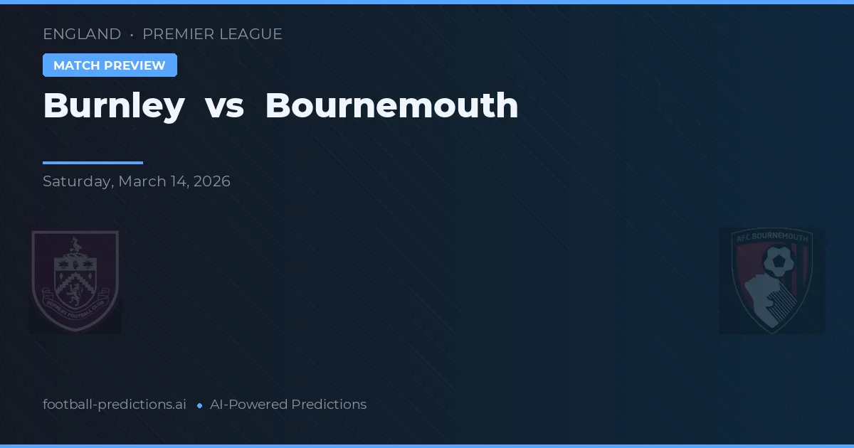 Burnley vs Bournemouth — typy i zapowiedź meczu