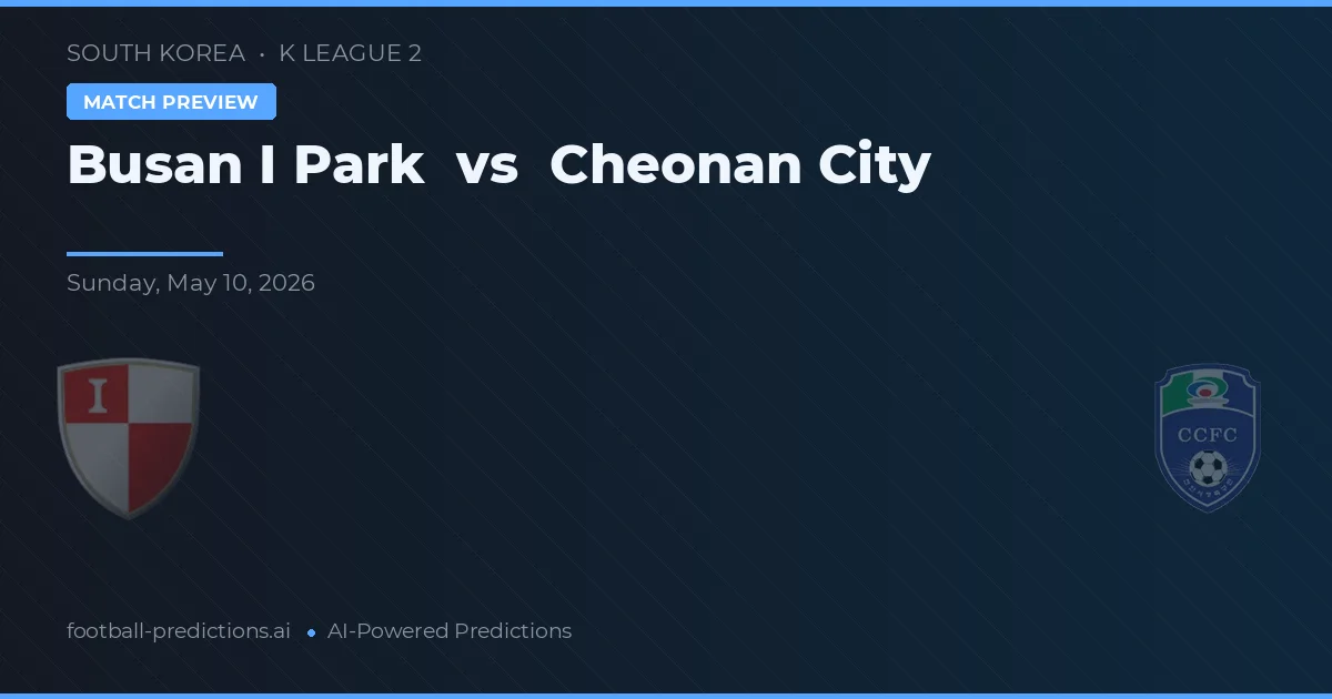 Busan I Park vs Cheonan City — typy i zapowiedź meczu