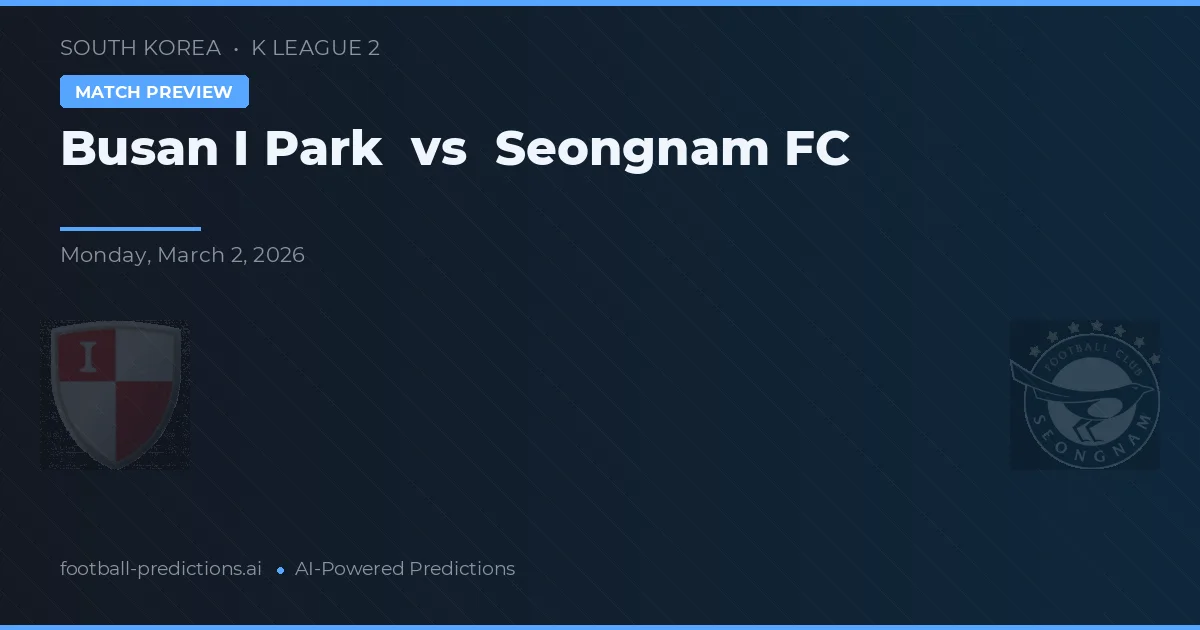 Busan I Park vs Seongnam FC — typy i zapowiedź meczu