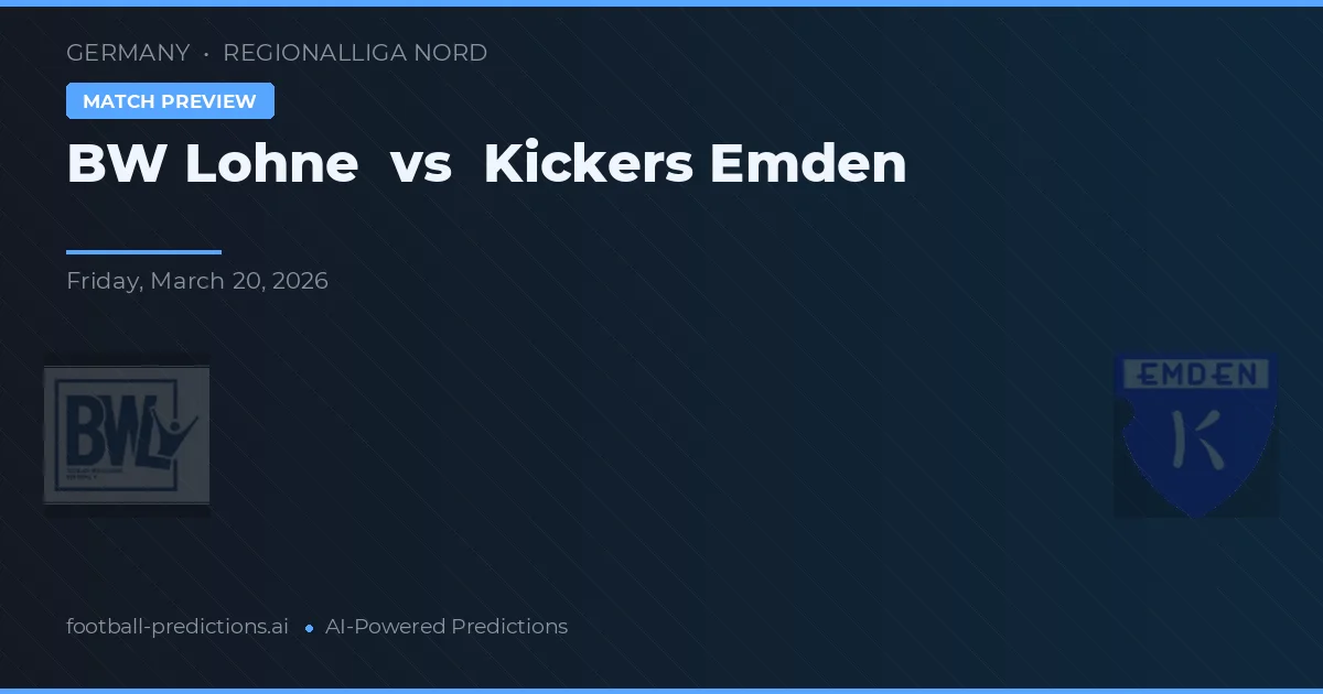 BW Lohne vs Kickers Emden — typy i zapowiedź meczu
