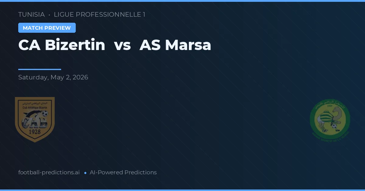 CA Bizerte vs AS Marsa — typy i zapowiedź meczu