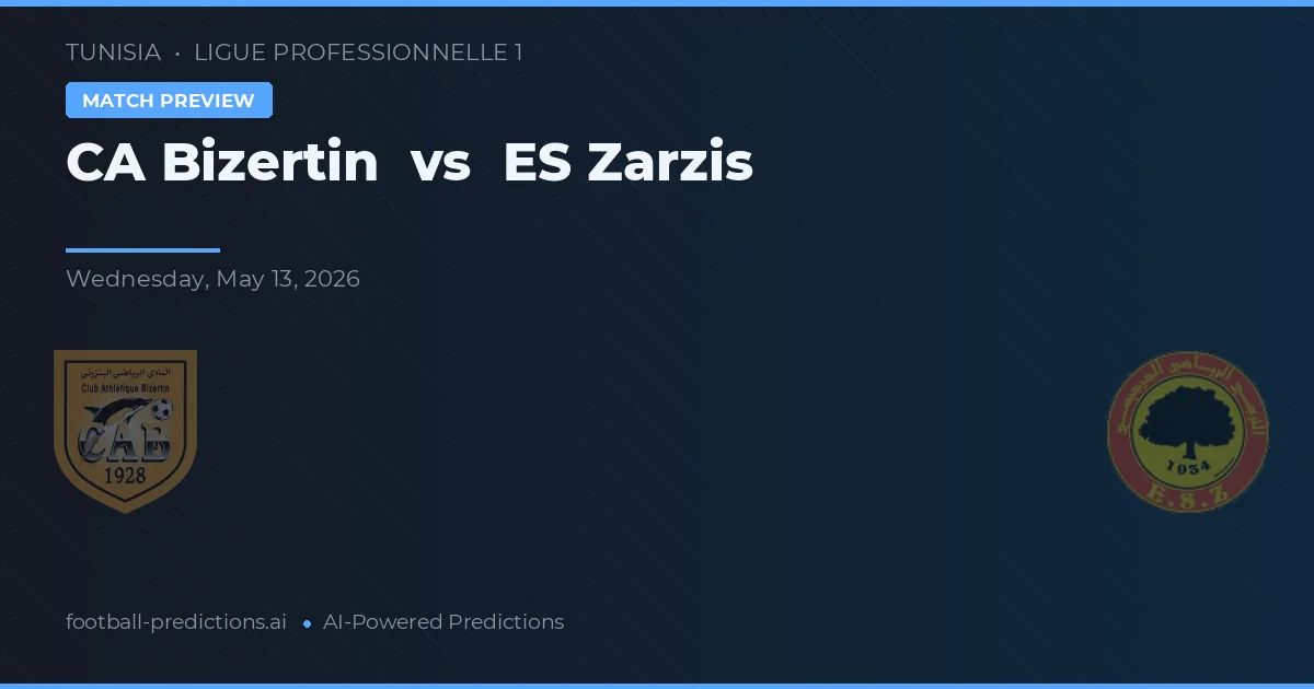CA Bizerte vs ES Zarzis — typy i zapowiedź meczu