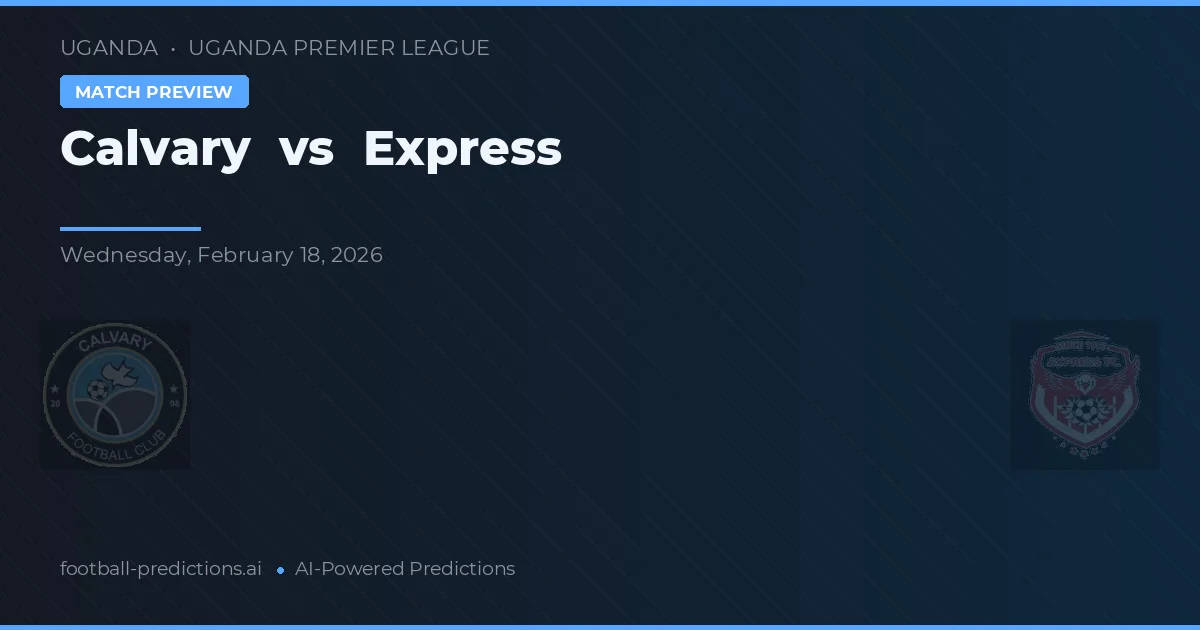 Calvary vs Express — typy i zapowiedź meczu