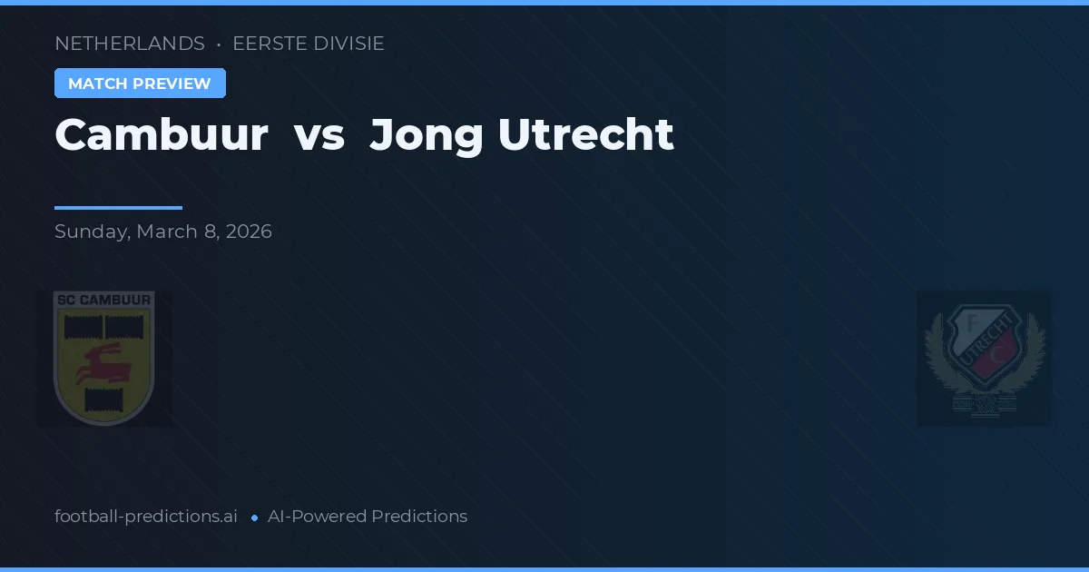 Cambuur vs Jong Utrecht — typy i zapowiedź meczu