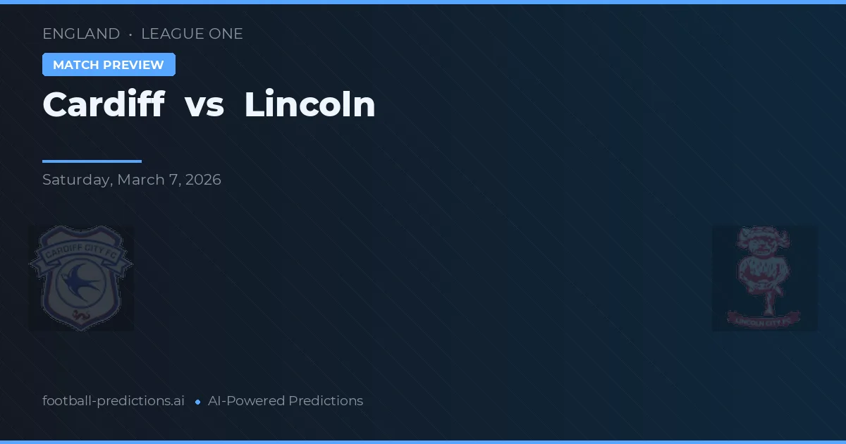 Cardiff vs Lincoln — typy i zapowiedź meczu