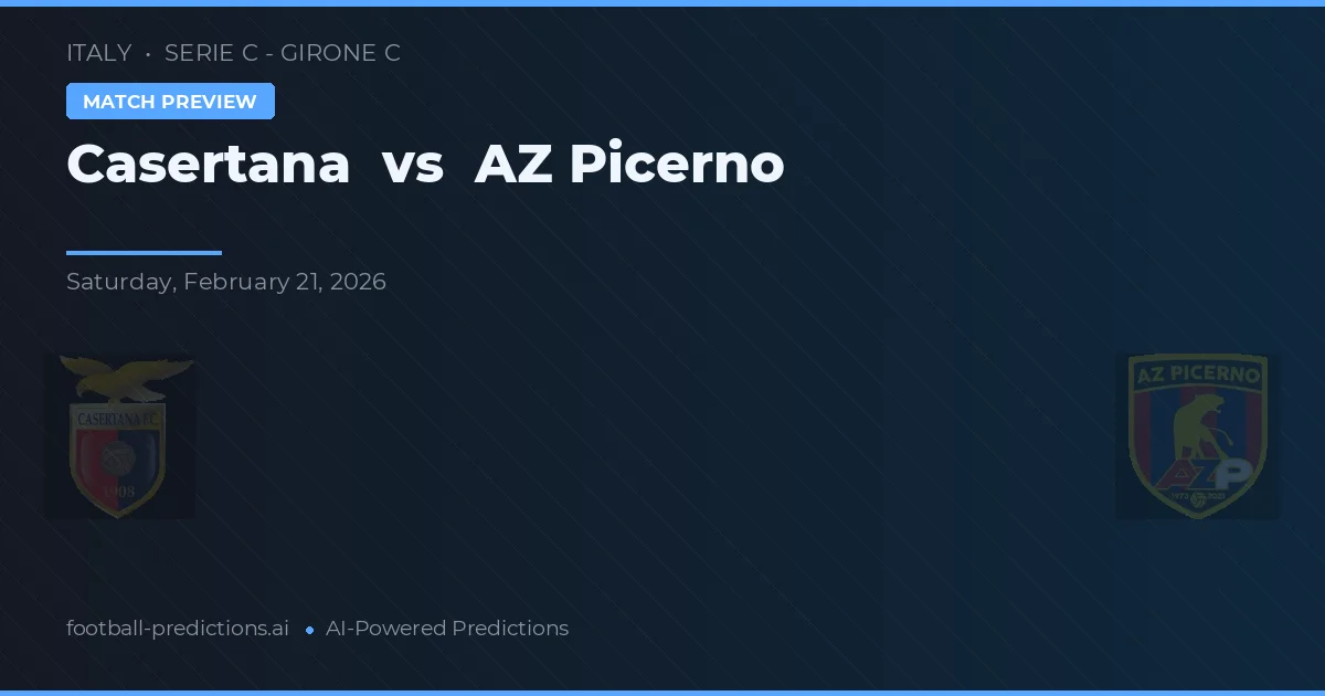 Casertana vs AZ Picerno — typy i zapowiedź meczu