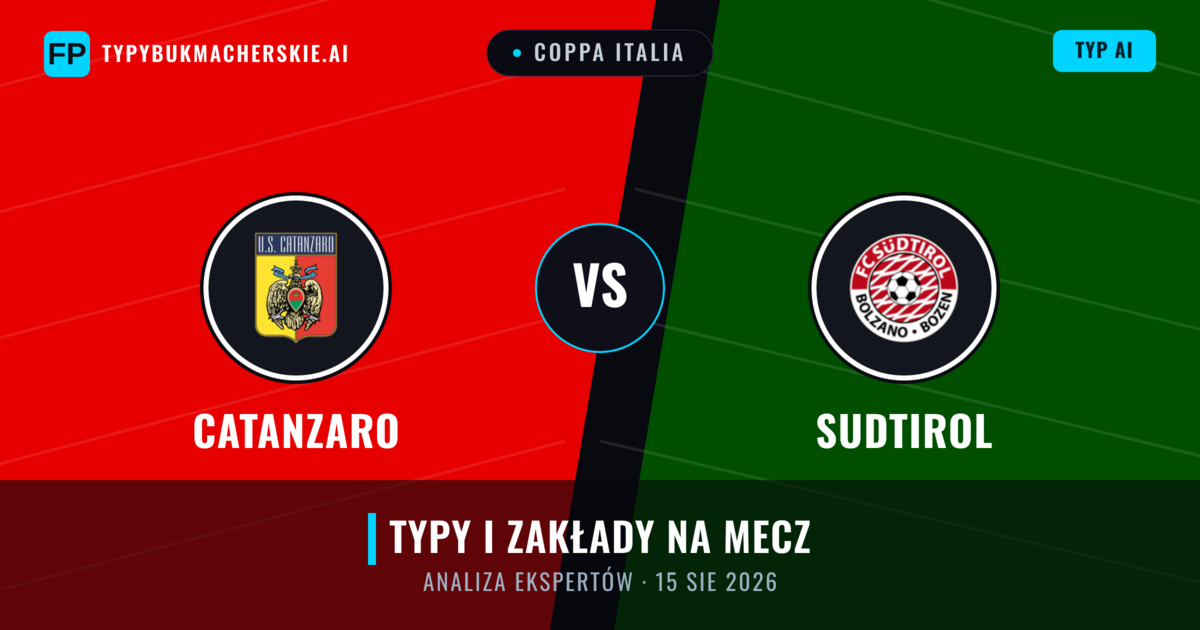 Catanzaro vs Sudtirol — typy i zapowiedź meczu