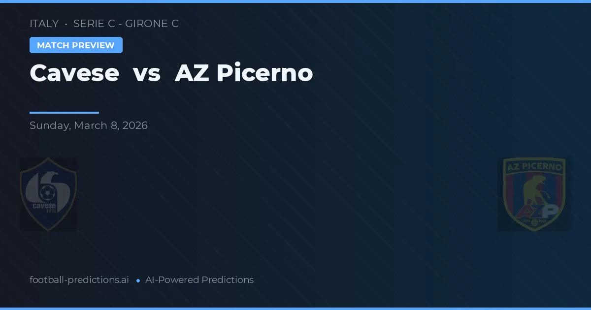 Cavese vs AZ Picerno — typy i zapowiedź meczu