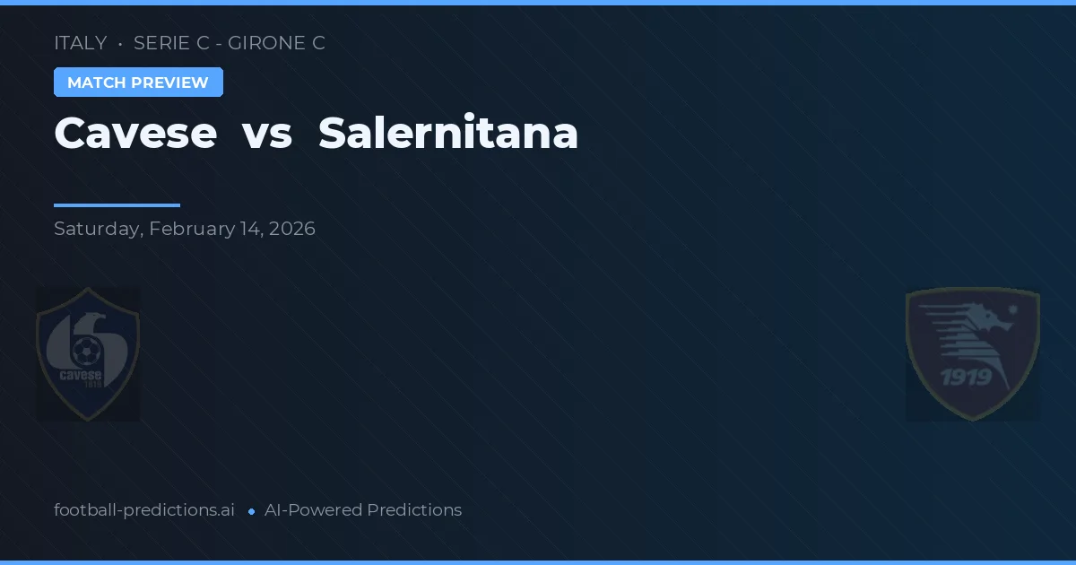 Cavese vs Salernitana — typy i zapowiedź meczu