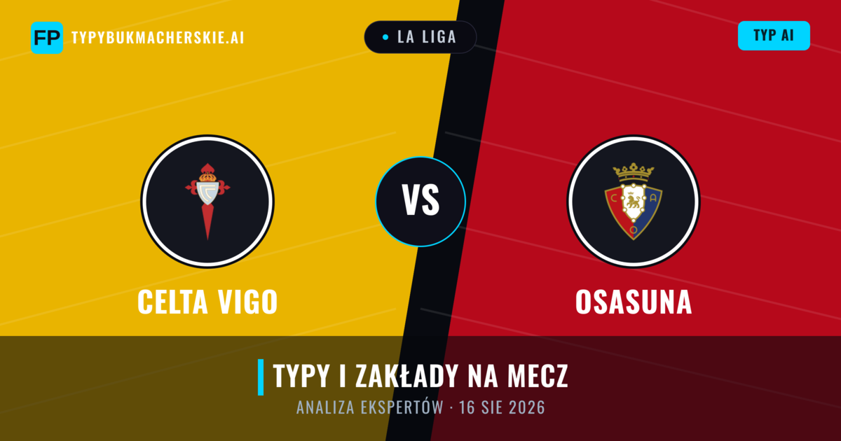 Celta Vigo vs Osasuna — typy i zapowiedź meczu