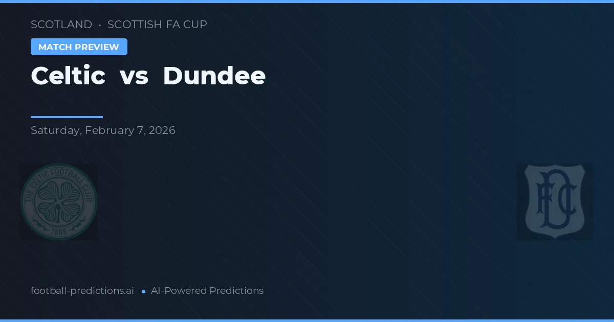 Celtic vs Dundee — typy i zapowiedź meczu