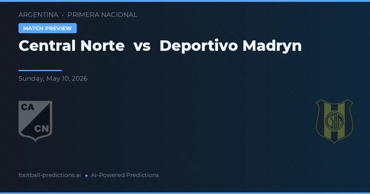 Central Norte vs Deportivo Madryn — typy i zapowiedź meczu