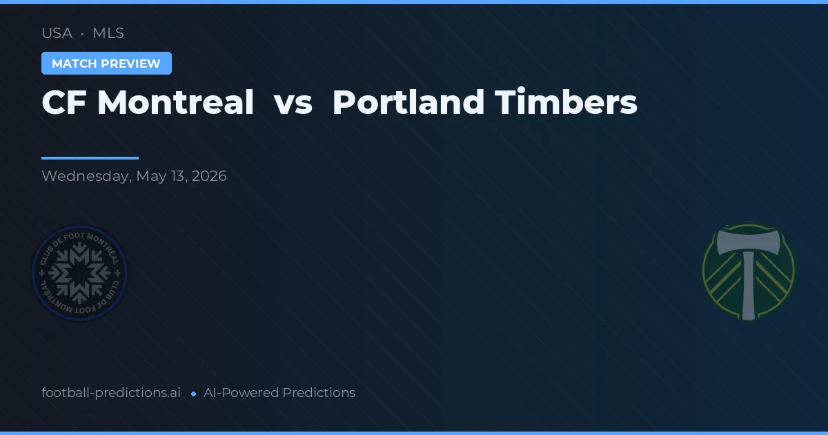 CF Montreal vs Portland Timbers — typy i zapowiedź meczu