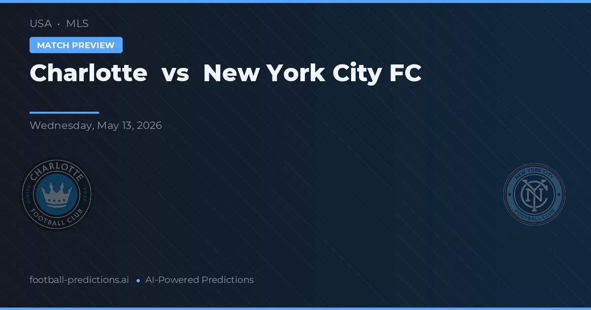 Charlotte vs New York City FC — typy i zapowiedź meczu