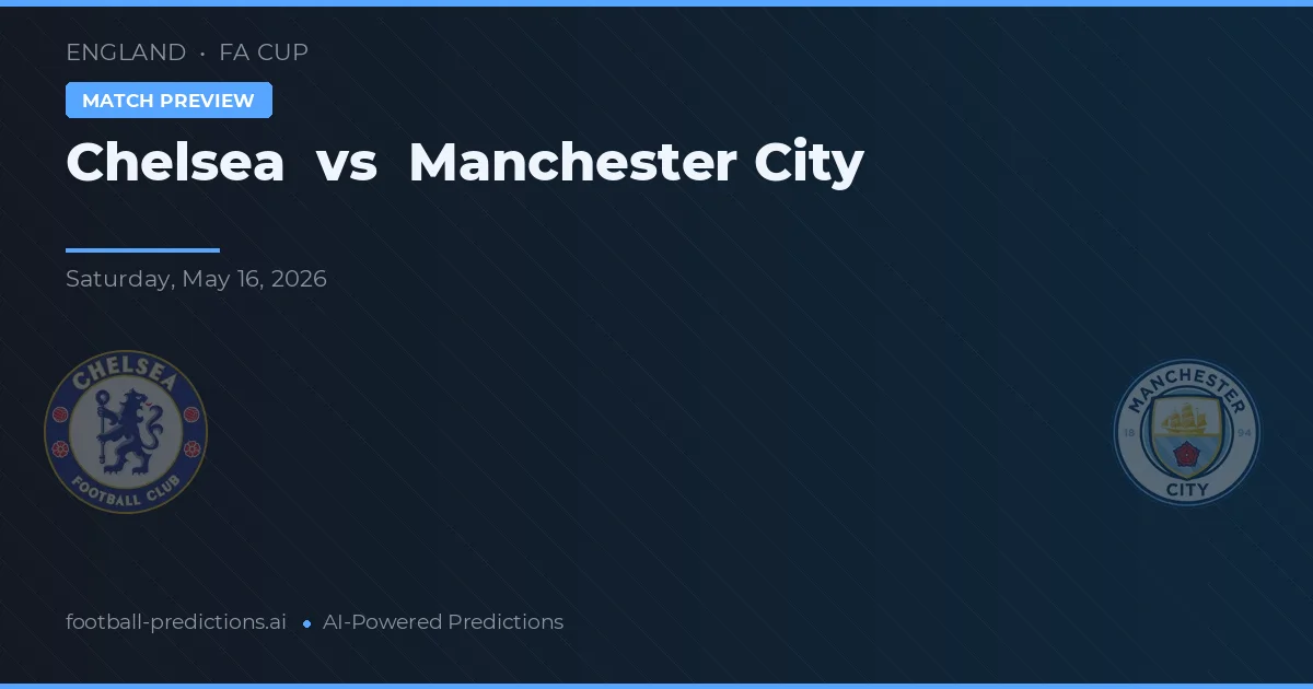 Chelsea vs Manchester City — typy i zapowiedź meczu