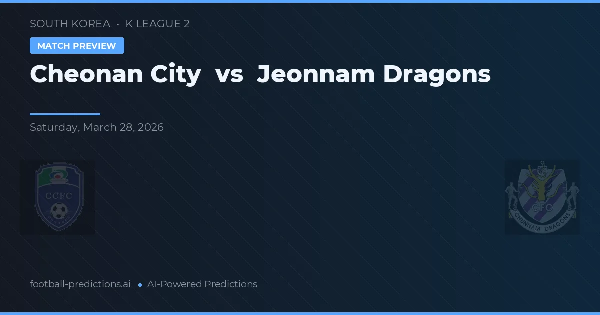 Cheonan City vs Jeonnam Dragons — typy i zapowiedź meczu