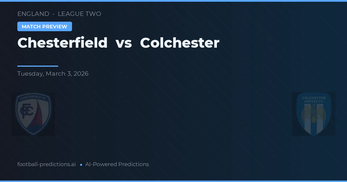 Chesterfield vs Colchester — typy i zapowiedź meczu