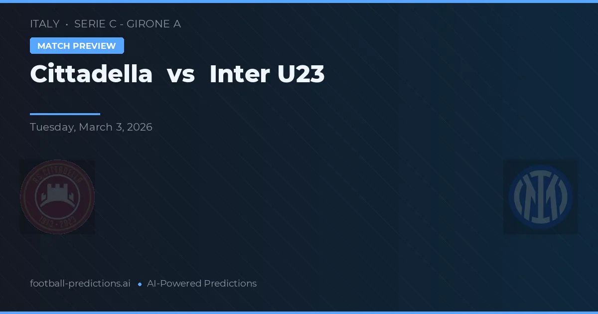 Cittadella vs Inter U23 — typy i zapowiedź meczu
