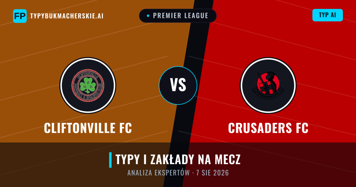 Cliftonville FC vs Crusaders FC — typy i zapowiedź meczu