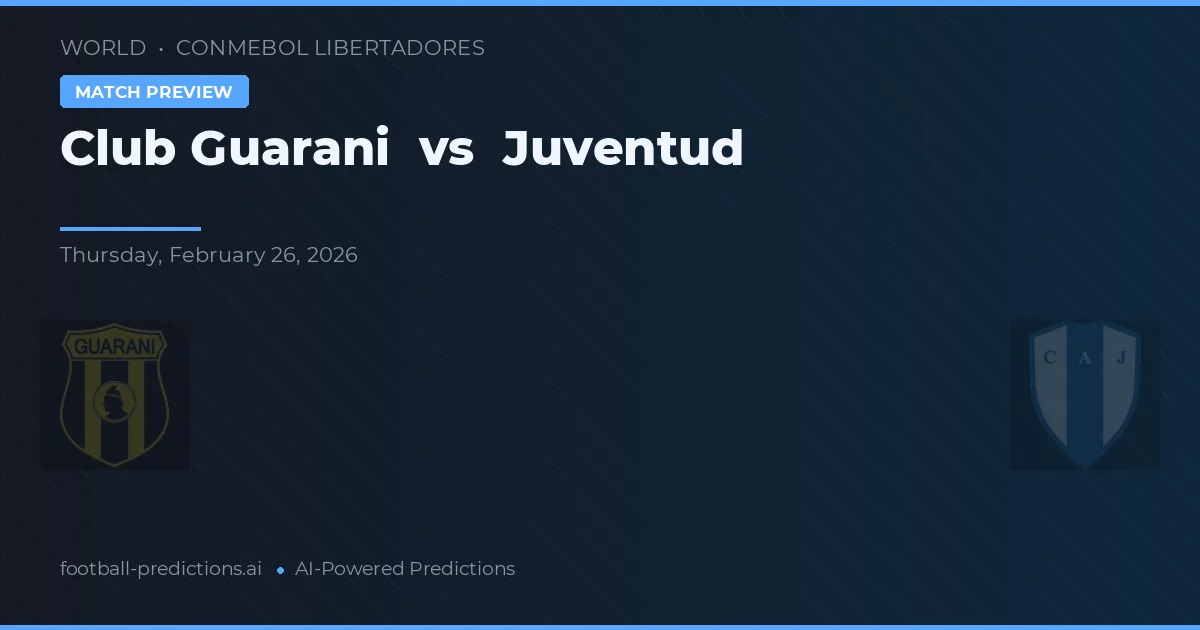Club Guarani vs Juventud — typy i zapowiedź meczu