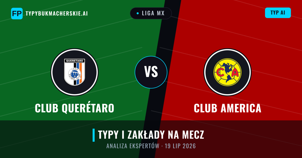 Club Querétaro vs Club America — typy i zapowiedź meczu