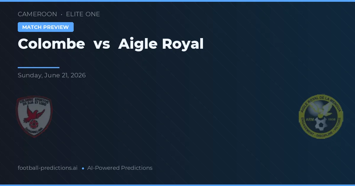 Colombe vs Aigle Royal — typy i zapowiedź meczu
