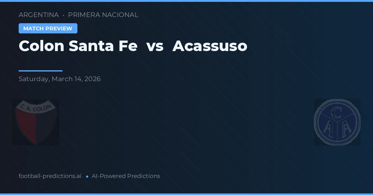 Colon Santa Fe vs Acassuso — typy i zapowiedź meczu