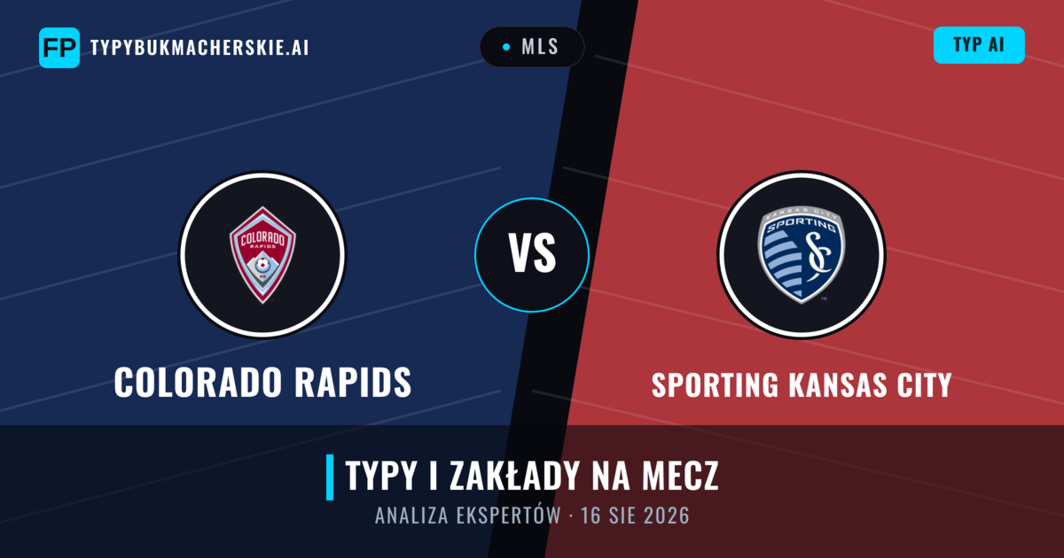Colorado Rapids vs Sporting Kansas City — typy i zapowiedź meczu