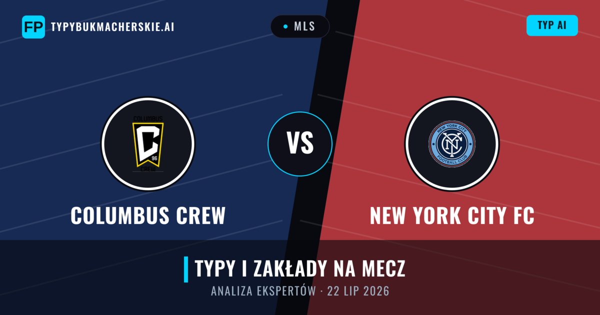 Columbus Crew vs New York City FC — typy i zapowiedź meczu