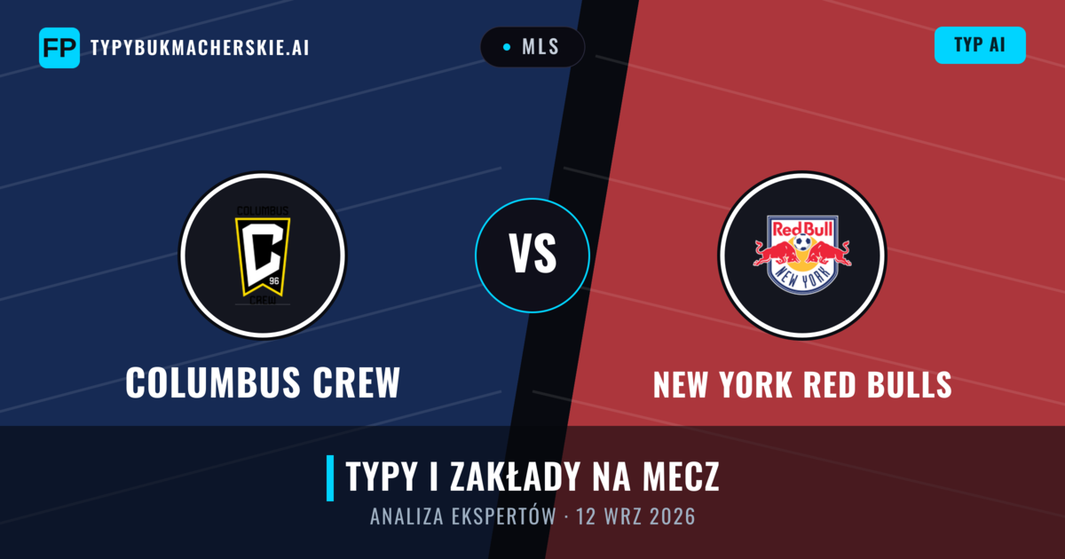 Columbus Crew vs New York Red Bulls — typy i zapowiedź meczu