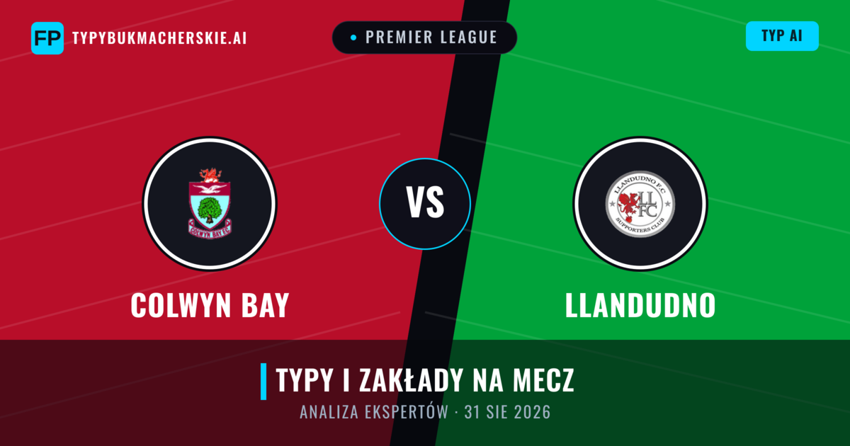 Colwyn Bay vs Llandudno — typy i zapowiedź meczu