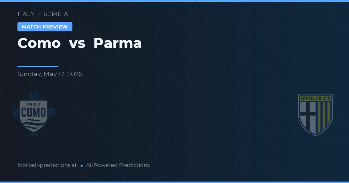 Como vs Parma — typy i zapowiedź meczu
