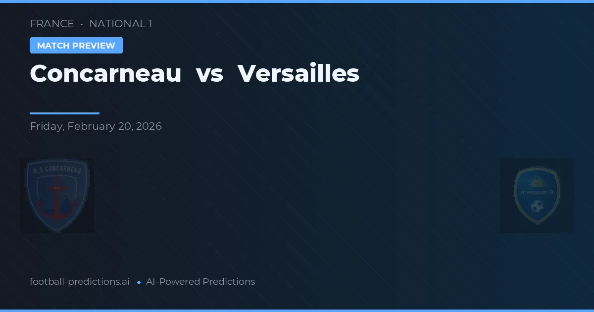 Concarneau vs Wersal — typy i zapowiedź meczu