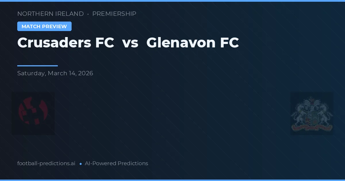 Crusaders FC vs Glenavon FC — typy i zapowiedź meczu