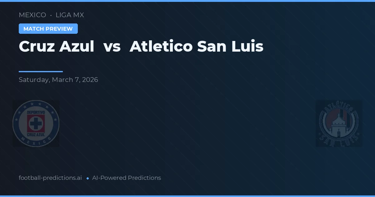 Cruz Azul vs Atlético San Luis — typy i zapowiedź meczu