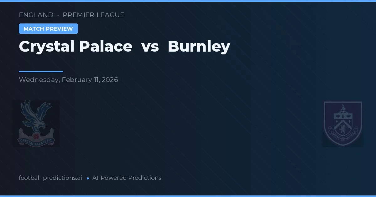 Crystal Palace vs Burnley — typy i zapowiedź meczu