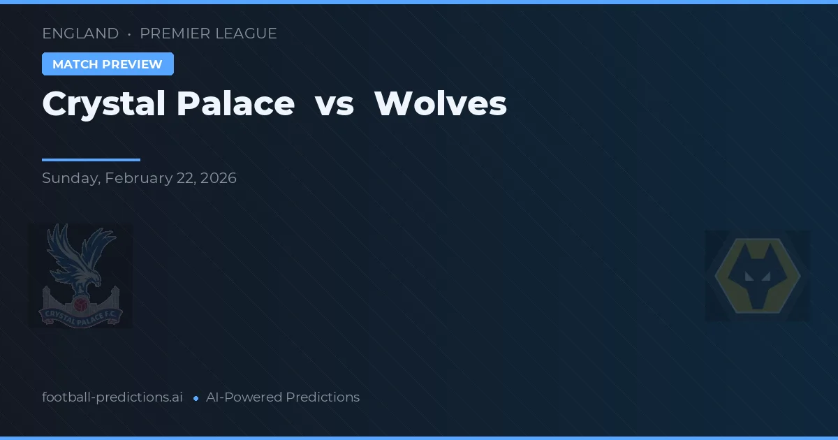 Crystal Palace vs Wolves — typy i zapowiedź meczu