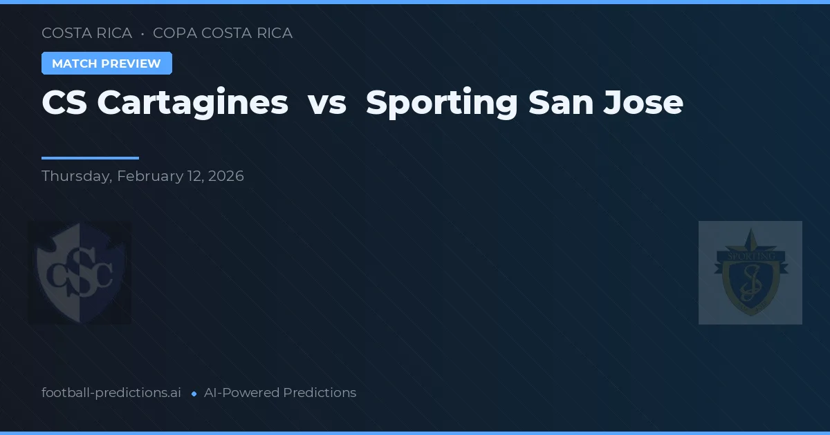 CS Cartagines vs Sporting San Jose — typy i zapowiedź meczu