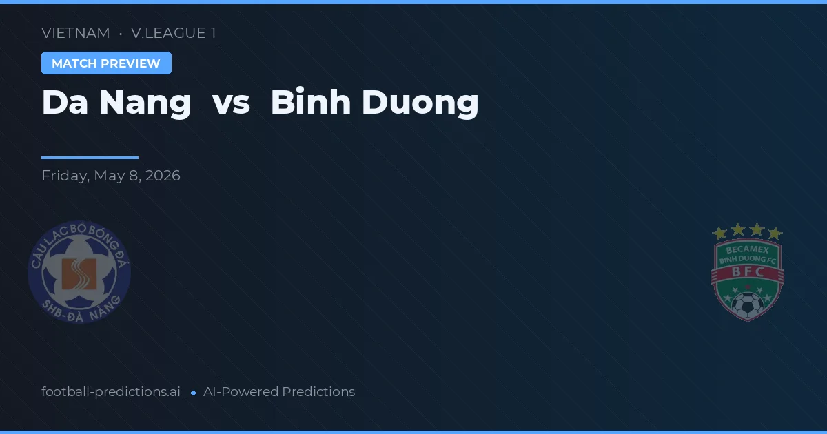 Đà Nẵng vs Bình Dương — typy i zapowiedź meczu