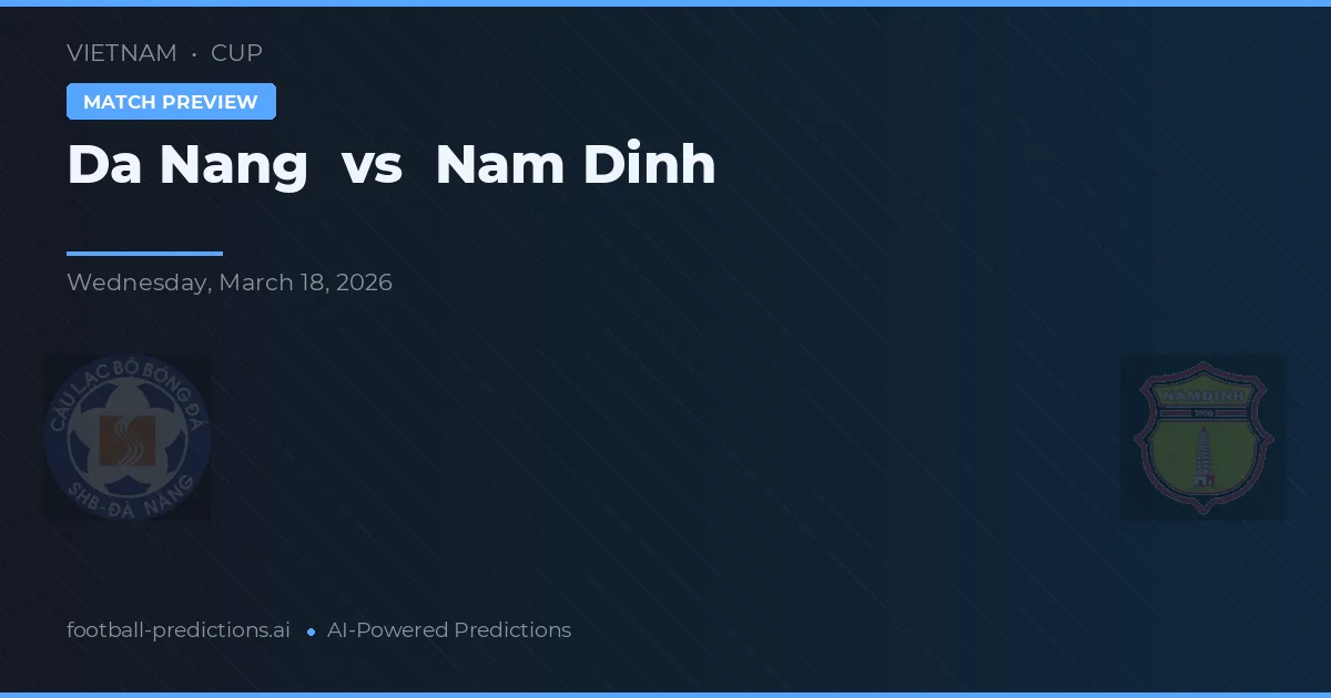 Đà Nẵng vs Nam Định — typy i zapowiedź meczu