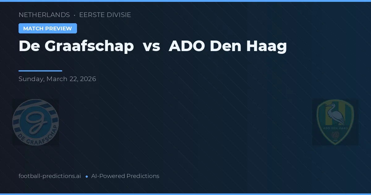 De Graafschap vs Ado Den Haag — typy i zapowiedź meczu