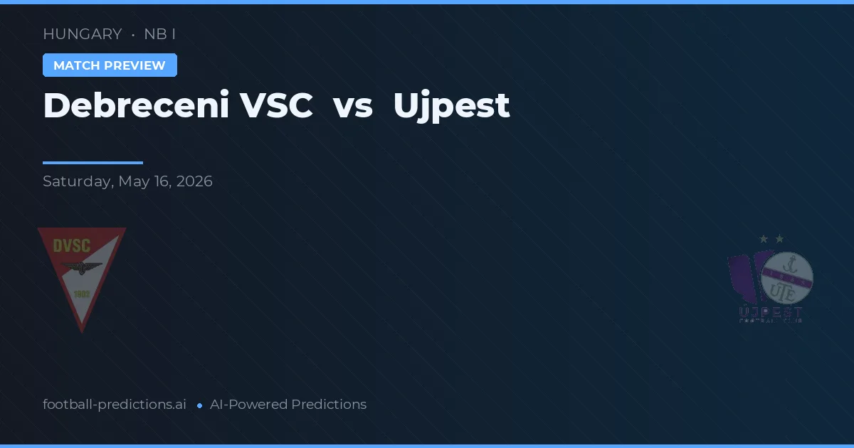 Debreceni VSC vs Ujpest — typy i zapowiedź meczu