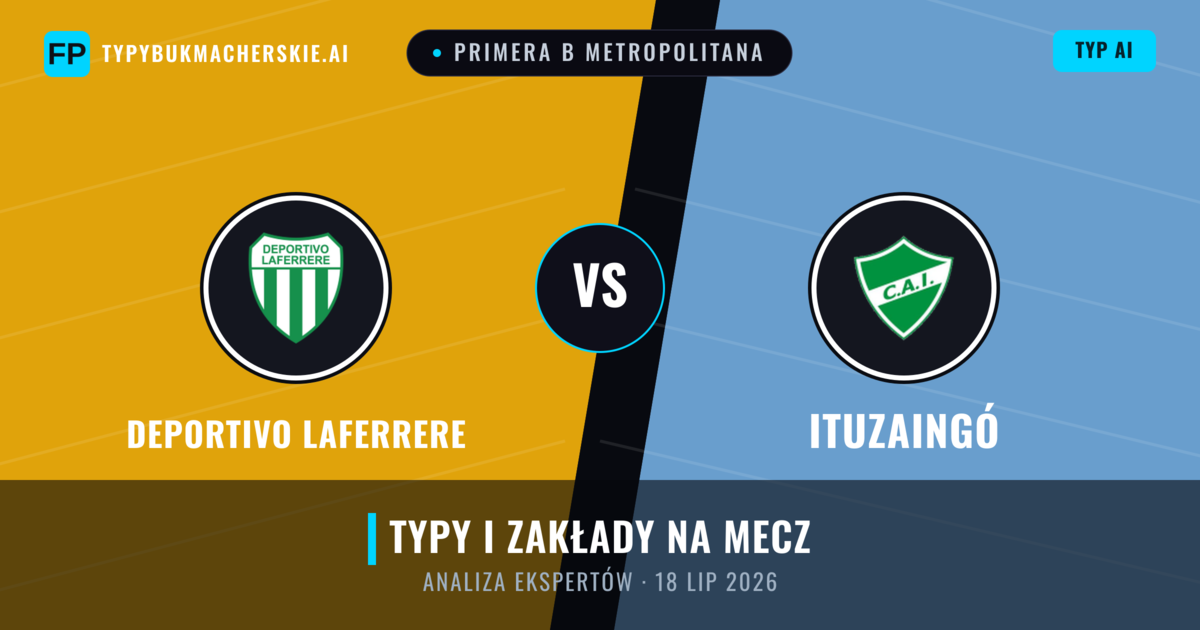 Deportivo Laferrere vs Ituzaingó — typy i zapowiedź meczu